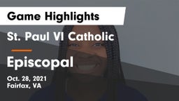 St. Paul VI Catholic  vs Episcopal  Game Highlights - Oct. 28, 2021