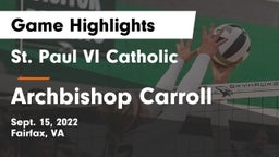 St. Paul VI Catholic  vs Archbishop Carroll  Game Highlights - Sept. 15, 2022