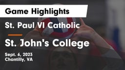 St. Paul VI Catholic  vs St. John's College  Game Highlights - Sept. 6, 2023