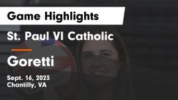 St. Paul VI Catholic  vs Goretti  Game Highlights - Sept. 16, 2023