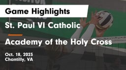 St. Paul VI Catholic  vs Academy of the Holy Cross Game Highlights - Oct. 18, 2023