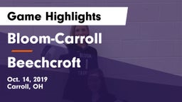 Bloom-Carroll  vs Beechcroft Game Highlights - Oct. 14, 2019