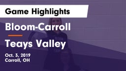 Bloom-Carroll  vs Teays Valley  Game Highlights - Oct. 3, 2019