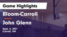 Bloom-Carroll  vs John Glenn  Game Highlights - Sept. 4, 2021