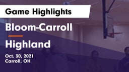 Bloom-Carroll  vs Highland  Game Highlights - Oct. 30, 2021