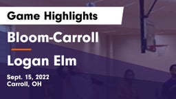 Bloom-Carroll  vs Logan Elm  Game Highlights - Sept. 15, 2022