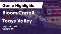 Bloom-Carroll  vs Teays Valley  Game Highlights - Sept. 29, 2022