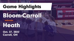 Bloom-Carroll  vs Heath  Game Highlights - Oct. 27, 2022