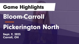 Bloom-Carroll  vs Pickerington North  Game Highlights - Sept. 9, 2023