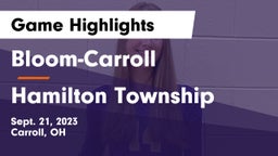 Bloom-Carroll  vs Hamilton Township  Game Highlights - Sept. 21, 2023