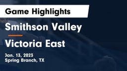 Smithson Valley  vs Victoria East  Game Highlights - Jan. 13, 2023
