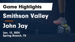 Smithson Valley  vs John Jay  Game Highlights - Jan. 13, 2024