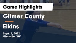 Gilmer County  vs Elkins  Game Highlights - Sept. 6, 2022