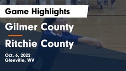 Gilmer County  vs Ritchie County Game Highlights - Oct. 6, 2022