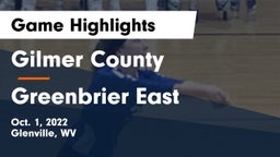 Gilmer County  vs Greenbrier East  Game Highlights - Oct. 1, 2022