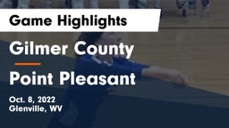 Gilmer County  vs Point Pleasant  Game Highlights - Oct. 8, 2022