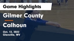 Gilmer County  vs Calhoun  Game Highlights - Oct. 12, 2022