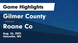 Gilmer County  vs Roane Co Game Highlights - Aug. 26, 2023