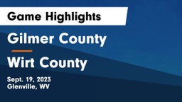 Gilmer County  vs Wirt County  Game Highlights - Sept. 19, 2023