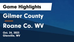 Gilmer County  vs Roane Co. WV Game Highlights - Oct. 24, 2023