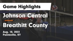 Johnson Central  vs Breathitt County  Game Highlights - Aug. 18, 2022