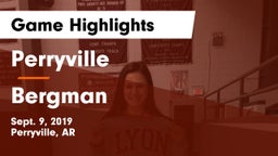 Perryville  vs Bergman Game Highlights - Sept. 9, 2019