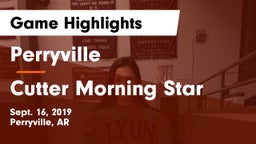 Perryville  vs Cutter Morning Star Game Highlights - Sept. 16, 2019