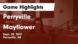 Perryville  vs Mayflower  Game Highlights - Sept. 30, 2019