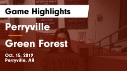Perryville  vs Green Forest Game Highlights - Oct. 15, 2019