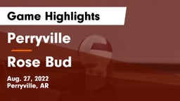 Perryville  vs Rose Bud  Game Highlights - Aug. 27, 2022
