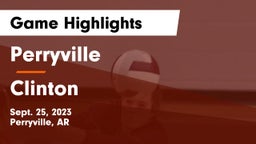 Perryville  vs Clinton  Game Highlights - Sept. 25, 2023
