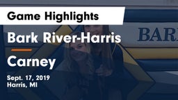 Bark River-Harris  vs Carney Game Highlights - Sept. 17, 2019