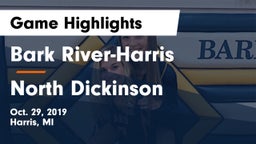 Bark River-Harris  vs North Dickinson Game Highlights - Oct. 29, 2019