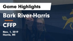 Bark River-Harris  vs CFFP Game Highlights - Nov. 1, 2019