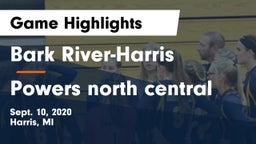 Bark River-Harris  vs Powers north central Game Highlights - Sept. 10, 2020