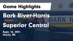 Bark River-Harris  vs Superior Central  Game Highlights - Sept. 16, 2021
