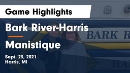 Bark River-Harris  vs Manistique Game Highlights - Sept. 23, 2021