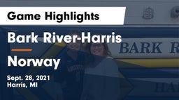 Bark River-Harris  vs Norway Game Highlights - Sept. 28, 2021