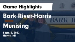 Bark River-Harris  vs Munising  Game Highlights - Sept. 6, 2022