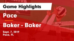 Pace  vs Baker - Baker Game Highlights - Sept. 7, 2019