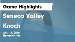 Seneca Valley  vs Knoch  Game Highlights - Oct. 19, 2020