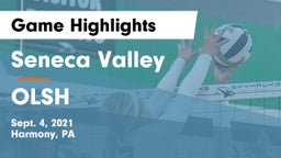 Seneca Valley  vs OLSH Game Highlights - Sept. 4, 2021
