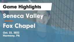 Seneca Valley  vs Fox Chapel  Game Highlights - Oct. 22, 2022