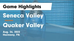 Seneca Valley  vs Quaker Valley  Game Highlights - Aug. 26, 2023