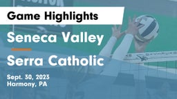 Seneca Valley  vs Serra Catholic  Game Highlights - Sept. 30, 2023