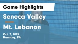 Seneca Valley  vs Mt. Lebanon  Game Highlights - Oct. 2, 2023
