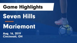 Seven Hills  vs Mariemont  Game Highlights - Aug. 16, 2019