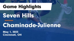Seven Hills  vs Chaminade-Julienne  Game Highlights - May 1, 2023