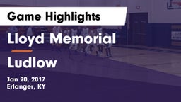Lloyd Memorial  vs Ludlow  Game Highlights - Jan 20, 2017
