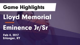 Lloyd Memorial  vs Eminence Jr/Sr  Game Highlights - Feb 4, 2017